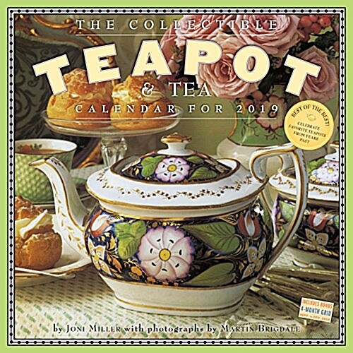 The Collectible Teapot & Tea Wall Calendar 2019 (Wall)