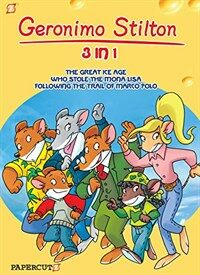 Geronimo Stilton 3-In-1 #2: Following the Trail of Marco Polo, the Great Ice Age, and Who Stole the Mona Lisa (Paperback)