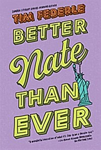 [중고] Better Nate Than Ever (Paperback, Reissue)