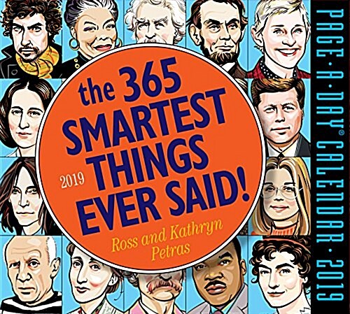 365 Smartest Things Ever Said! Page-A-Day Calendar 2019 (Daily)