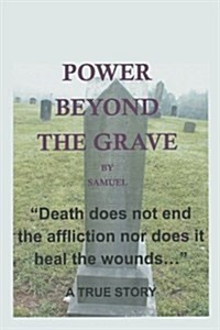 Power Beyond the Grave (Paperback)