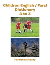 Children English / Farsi Dictionary A to Z (Paperback)