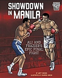 Showdown in Manila: Ali and Fraziers Epic Final Fight (Paperback)