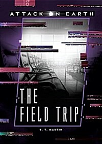 The Field Trip (Paperback)