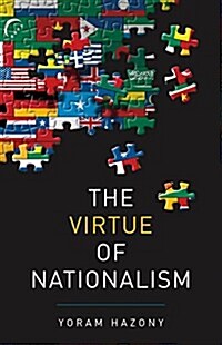 The Virtue of Nationalism (Hardcover)