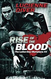 Rise of the Blood (Paperback)