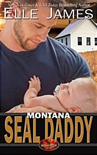 Montana Seal Daddy (Paperback)