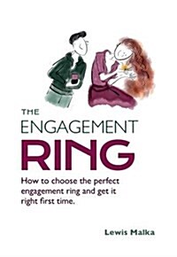 The Engagement Ring : How to choose the perfect engagement ring and get it right first time (Paperback, 2 New edition)