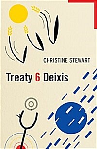 Treaty 6 Deixis (Paperback)