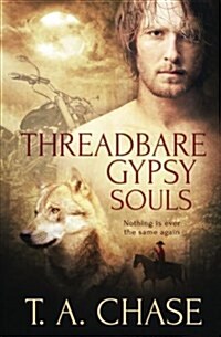 Threadbare Gypsy Souls (Paperback)