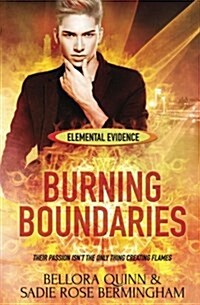 Burning Boundaries (Paperback)