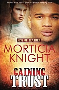 Gaining Trust (Paperback)