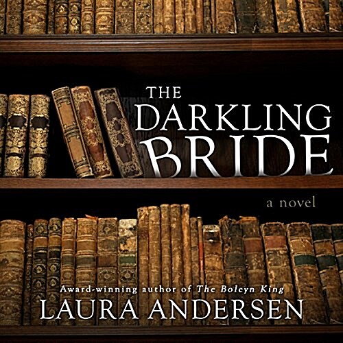 The Darkling Bride (Audio CD)