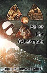 Enter the Aftermath (Paperback)