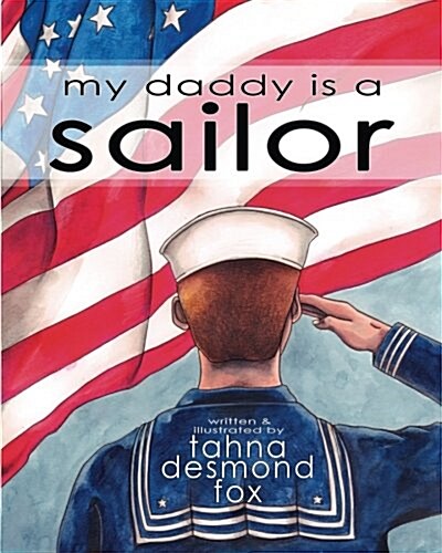 My Daddy Is a Sailor (Paperback)