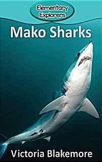Mako Sharks (Hardcover)