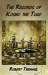 The Records of Kosho the Toad (Paperback)