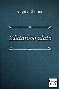 Zlatarovo Zlato (Paperback)