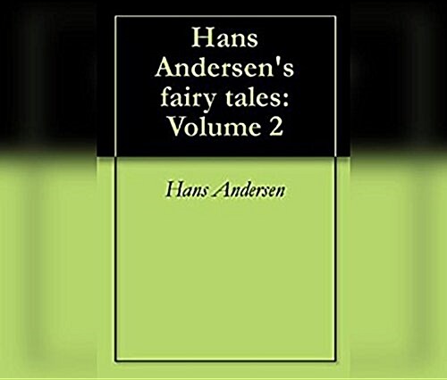 Andersens Fairy Tales, Volume 2 (Audio CD)