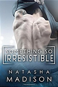 Something So Irresistible (Paperback)