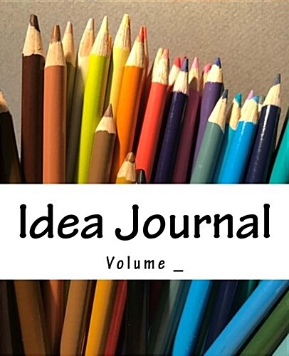 Idea Journal: Colored Pencil Cover (Paperback)