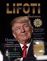 Lifoti Business Magazine: Donald Trump Cover Issue 1 (Paperback)