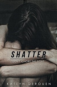 Shatter (Paperback)