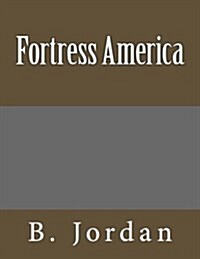 Fortress America (Paperback)