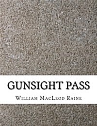 Gunsight Pass (Paperback)