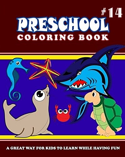 Preschool Coloring Book - Vol.14: Preschool Activity Books (Paperback)