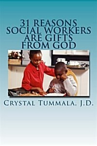 31 Reasons Social Workers Are Gifts from God (Paperback)