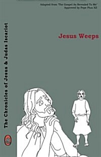 Jesus Weeps (Paperback)