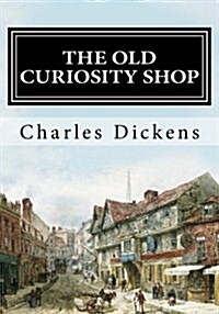 The Old Curiosity Shop (Paperback)