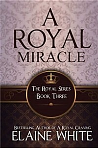 A Royal Miracle (Paperback)