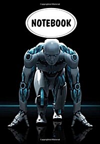 Notebook: Dot-Grid, Graph Grid, Lined, Blank Paper: Robot: Journal Diary, 110 pages, 7 x 10 (Notebook Journal) (Paperback)