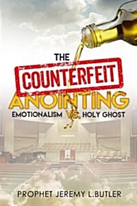 Counterfeit Anointing (Paperback)