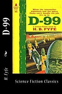 D-99: Science Fiction Classics (Paperback)