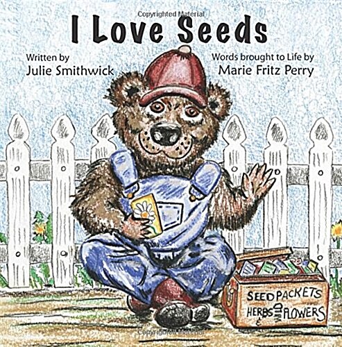 I Love Seeds (Paperback)