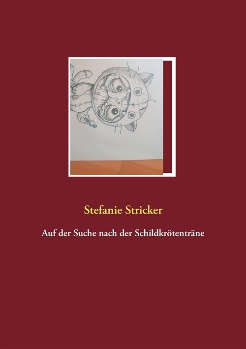 Auf der Suche nach der Schildkr?entr?e (Paperback)