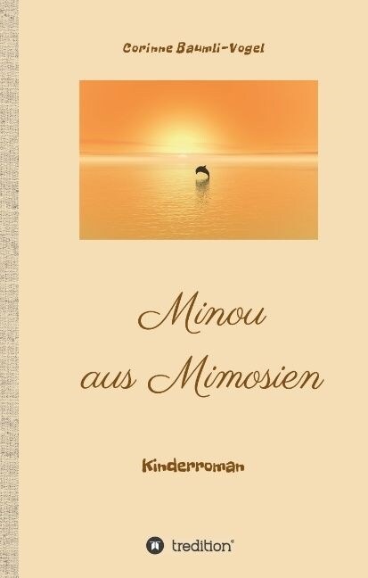 Minou Aus Mimosien (Hardcover)