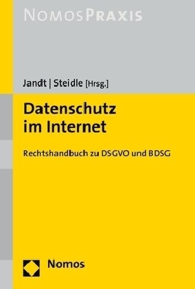 Datenschutz Im Internet: Rechtshandbuch Zu Dsgvo Und Bdsg (Hardcover)