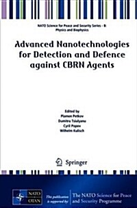 Advanced Nanotechnologies for Detection and Defence Against Cbrn Agents (Hardcover, 2018)