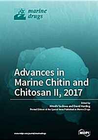 Advances in Marine Chitin and Chitosan II, 2017 (Paperback)