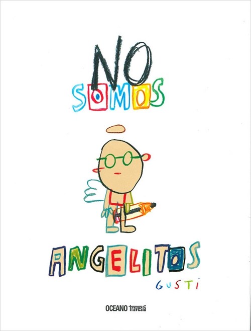 No Somos Angelitos (Hardcover)