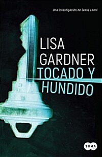 Tocado y Hundido / Crash & Burn (Paperback)