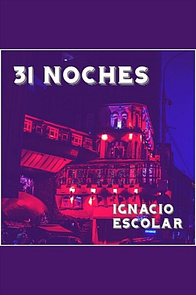 31 NOCHES (2 CDS) (CD-Audio)