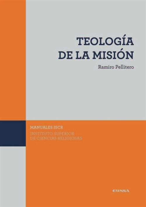 (ISCR) TEOLOGIA DE LA MISION (Paperback)