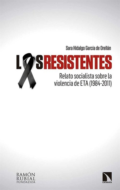 LOS RESISTENTES (Paperback)