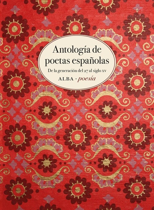 ANTOLOGIA DE POETAS ESPANOLAS (Book)