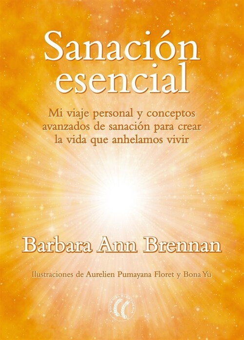 SANACION ESENCIAL (Book)